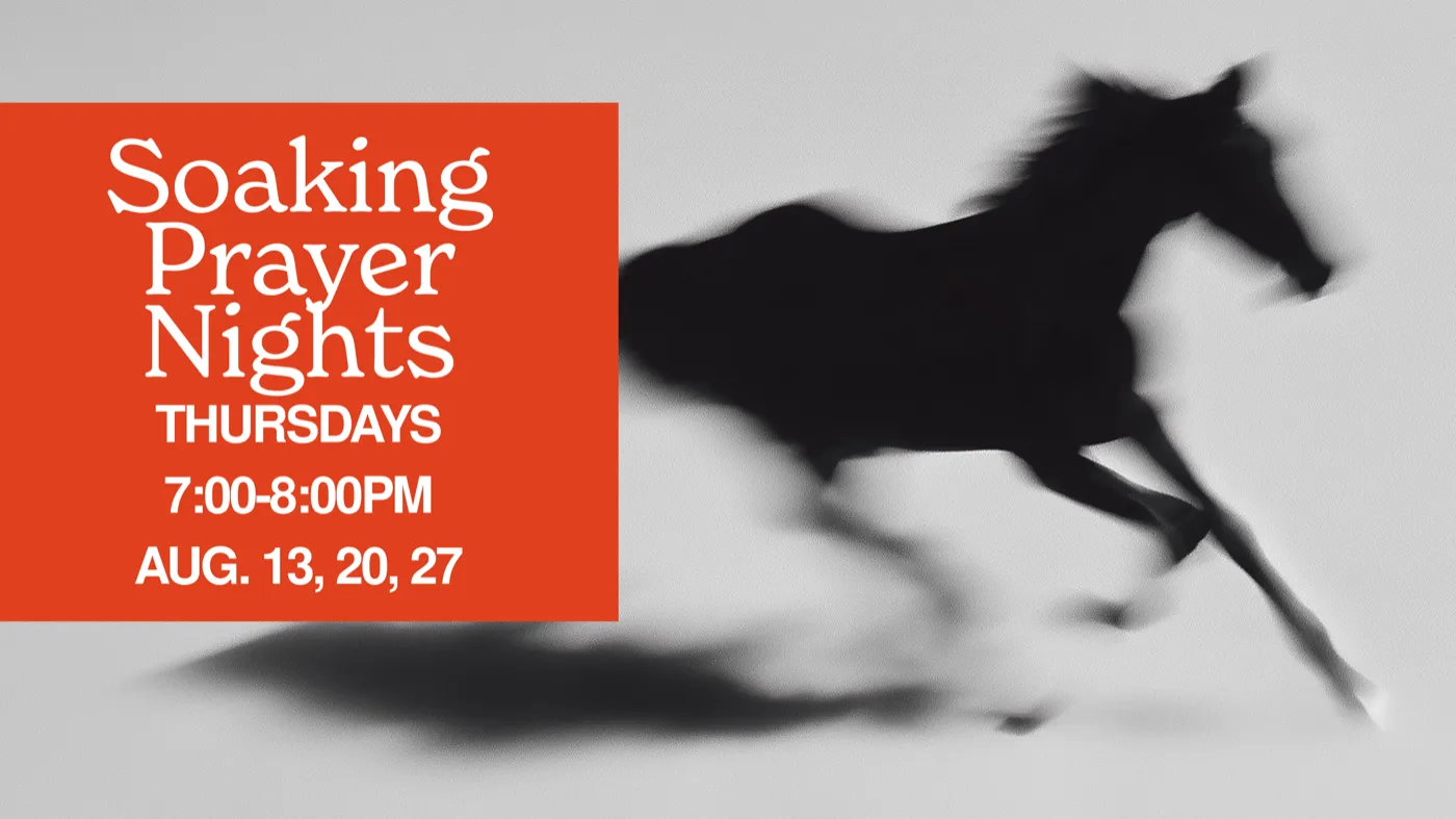 Soaking Prayer Nights — Thursdays 7:00 to 8:00 PM, August 13, 20, and 27